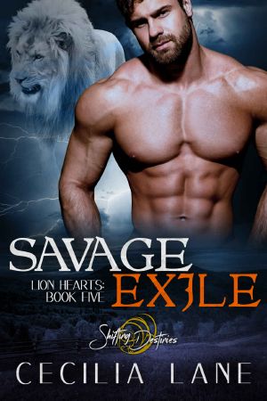 [Lion Hearts 05] • Savage Exile